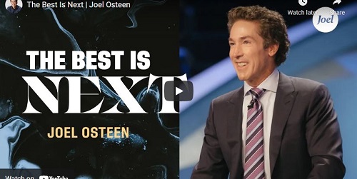 Pastor Joel Osteen Sermon The Best Is Next