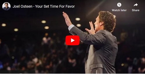 Joel Osteen Sermon Your Set Time For Favor