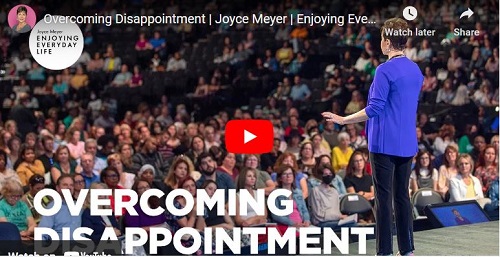 Joyce Meyer Message Overcoming Disappointment