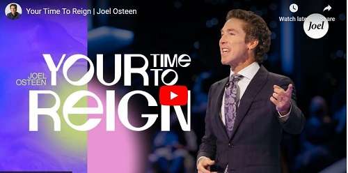 Joel Osteen Sermon your time to reign