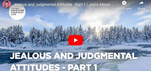 Joyce Meyer Sermon Jealous and Judgmental Attitudes - Part 1