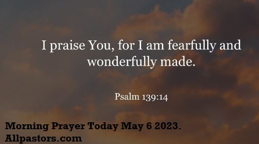 Saturday Morning Prayer May 6 2023