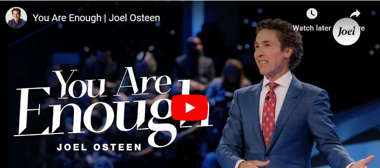 Pastor Joel Osteen Sermon You Are Enough