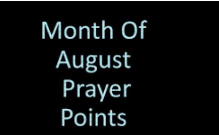 August 2023 Prayer Points