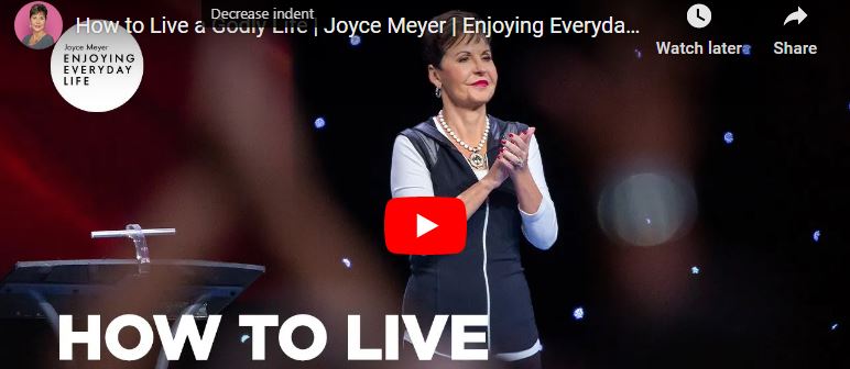 Joyce Meyer Message : How to Live a Godly Life