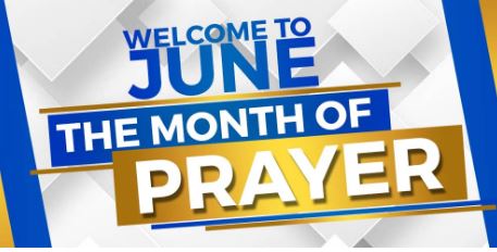 Powerful Prayer To Start The Month Of June 2024