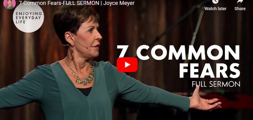 Joyce Meyer Sermon : 7 Common Fears